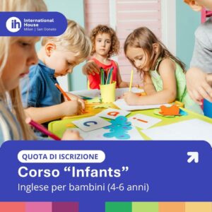Quota di iscrizione corso di inglese Infants – Bambini 4-6 anni